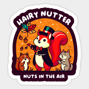 HAIRY NUTTER Sticker